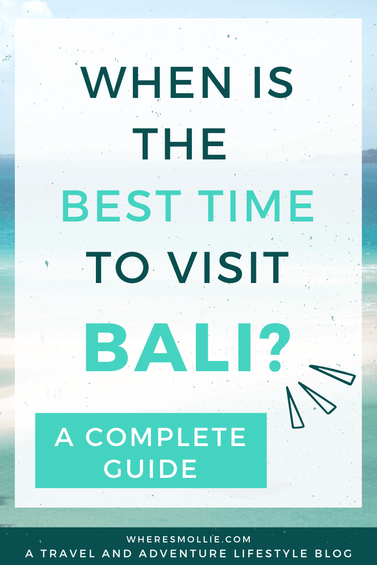Best Time To Go To Bali 2022
